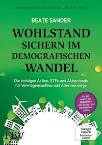 Wohlstand sichern im demografischen Wandel - Beate Sander - E-Book