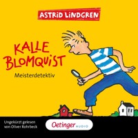 Kalle Blomquist 1. Meisterdetektiv - Astrid Lindgren - Hörbuch