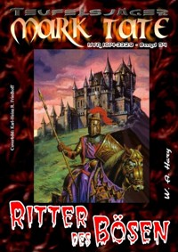 TEUFELSJÄGER 054: Ritter des Bösen - W. A.  Hary - E-Book