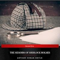 The Memoirs of Sherlock Holmes - Arthur Conan Doyle - Hörbuch
