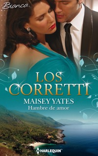 Hambre de amor - Maisey Yates - E-Book