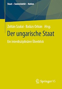 Der ungarische Staat - - E-Book