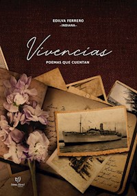 Vivencias - Edilva Enriqueta Ferrero - E-Book