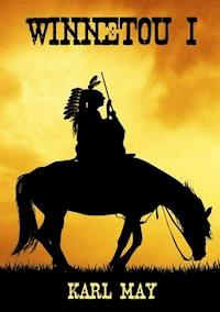 Winnetou I - Karl May - E-Book