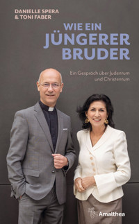 Wie ein jüngerer Bruder - Danielle Spera - E-Book