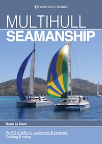 Multihull Seamanship - Gavin Le Sueur - E-Book