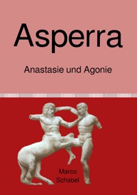 Asperra (LESEPROBE) - Marco Schabel - E-Book