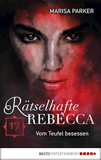 Rätselhafte Rebecca 17 - Marisa Parker - E-Book