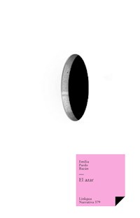 El azar - Emilia Pardo Bazán - E-Book