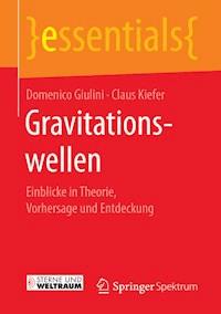 Gravitationswellen - Domenico Giulini - E-Book
