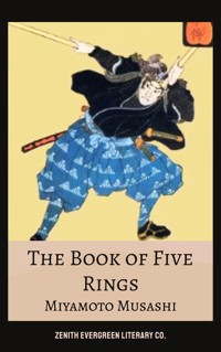 The Book of Five Rings - Miyamoto Musashi - E-Book