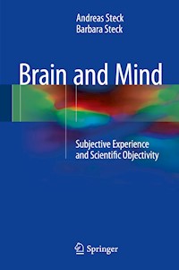 Brain and Mind - Andreas Steck - E-Book