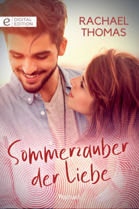 Sommerzauber der Liebe - Rachael Thomas - E-Book
