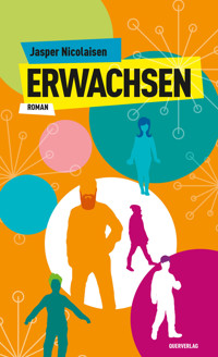 Erwachsen - Jasper Nicolaisen - E-Book