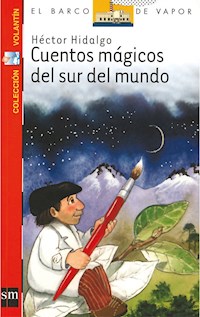 Cuentos mágicos del sur del mundo - Héctor Hidalgo - E-Book