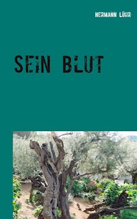 Sein Blut - Hermann Lühr - E-Book