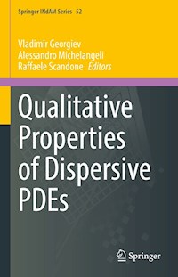 Qualitative Properties of Dispersive PDEs - - E-Book