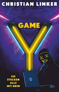 Y-Game – Sie stecken alle mit drin - Christian Linker - E-Book