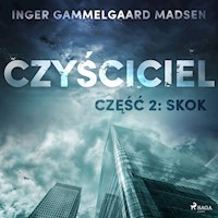 Czyściciel 2: Skok - Inger Gammelgaard Madsen - Hörbuch