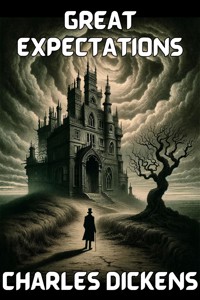 Great Expectations(Illustrated) - Charles Dickens - E-Book