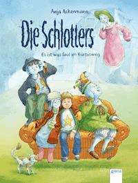 Die Schlotters. Es ist was faul im Kürbisweg - Anja Ackermann - E-Book