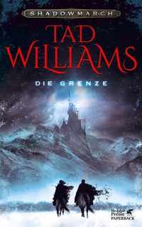 Shadowmarch. Band 1 - Tad Williams - E-Book