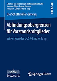 Abfindungsobergrenzen für Vorstandsmitglieder - Ute Schottmüller-Einwag - E-Book