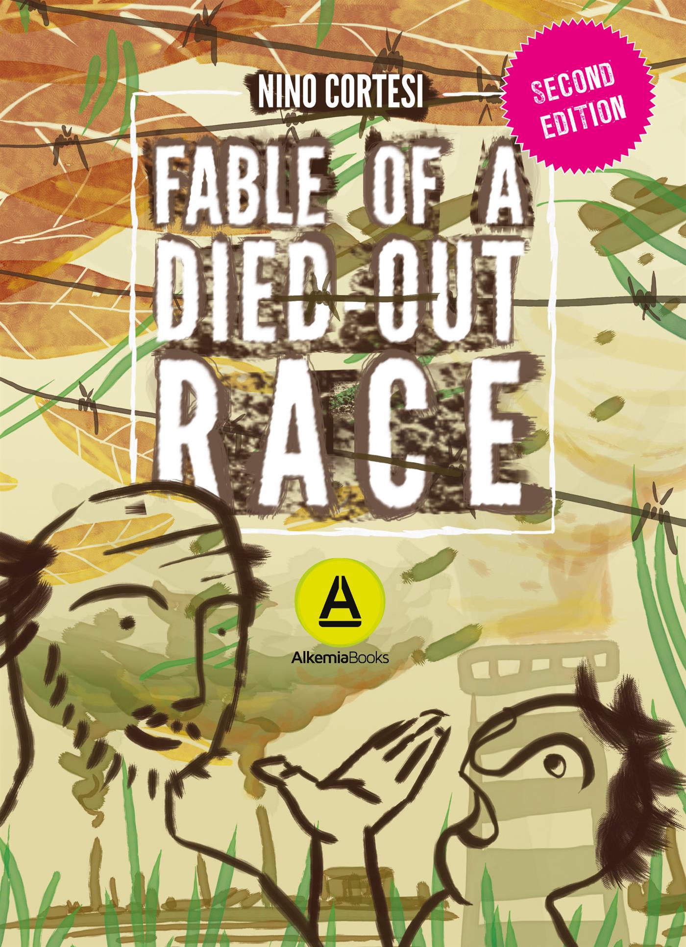 Fable of a Died out race - Nino Cortesi - kostenlos E-Book