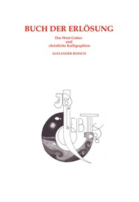 Buch der Erlösung - Alexander Boesch - E-Book