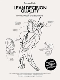 Lean Decision Quality - Franco Zullo - E-Book