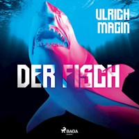 Der Fisch - Ulrich Magin - E-Book + Hörbuch