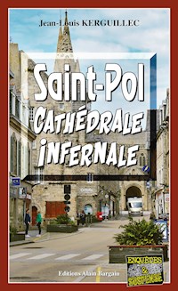 Saint-Pol, Cathédrale infernale - Jean-Louis Kerguillec - E-Book