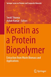 Keratin as a Protein Biopolymer -  - E-Book