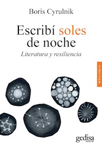 Escribí soles de noche - Boris Cyrulnik - E-Book