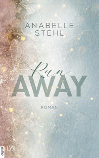 Runaway - Anabelle Stehl - E-Book