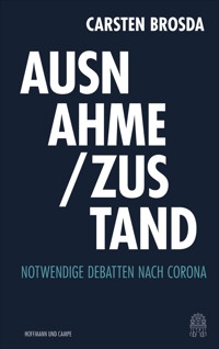 Ausnahme / Zustand - Carsten Brosda - E-Book