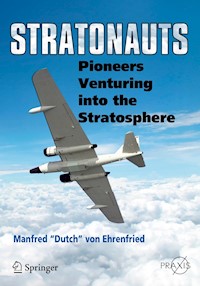 Stratonauts - Manfred "Dutch" von Ehrenfired - E-Book