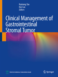 Clinical Management of Gastrointestinal Stromal Tumor -  - E-Book