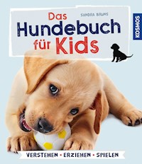 Das Hundebuch für Kids - Sandra Bruns - E-Book
