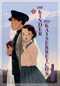 Die Kinder des Kaiserreichs 01 - Yudori - E-Book