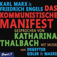 Das kommunistische Manifest - Karl Marx - E-Book + Hörbuch