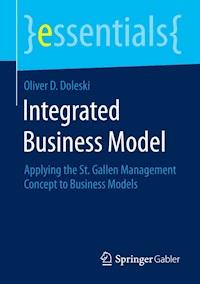 Integrated Business Model - Oliver D. Doleski - E-Book