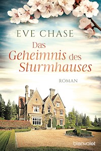 Das Geheimnis des Sturmhauses - Eve Chase - E-Book