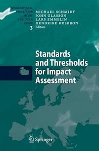 Standards and Thresholds for Impact Assessment -  - E-Book