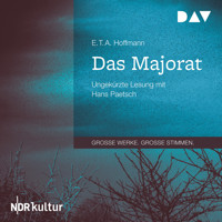 Das Majorat (Ungekürzt) - E.T.A. Hoffmann - Hörbuch