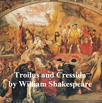 Troilus and Cressida, with line numbers - William Shakespeare - E-Book