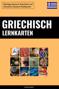 Griechisch Lernkarten - Flashcardo Languages - E-Book