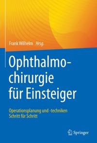 Ophthalmochirurgie für Einsteiger - - E-Book