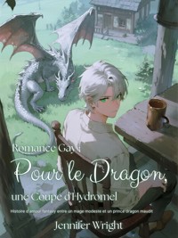 Romance Gay : Pour le Dragon, une Coupe d'Hydromel - Jennifer Wright - E-Book