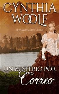Un Misterio Por Correo - Cynthia Woolf - E-Book